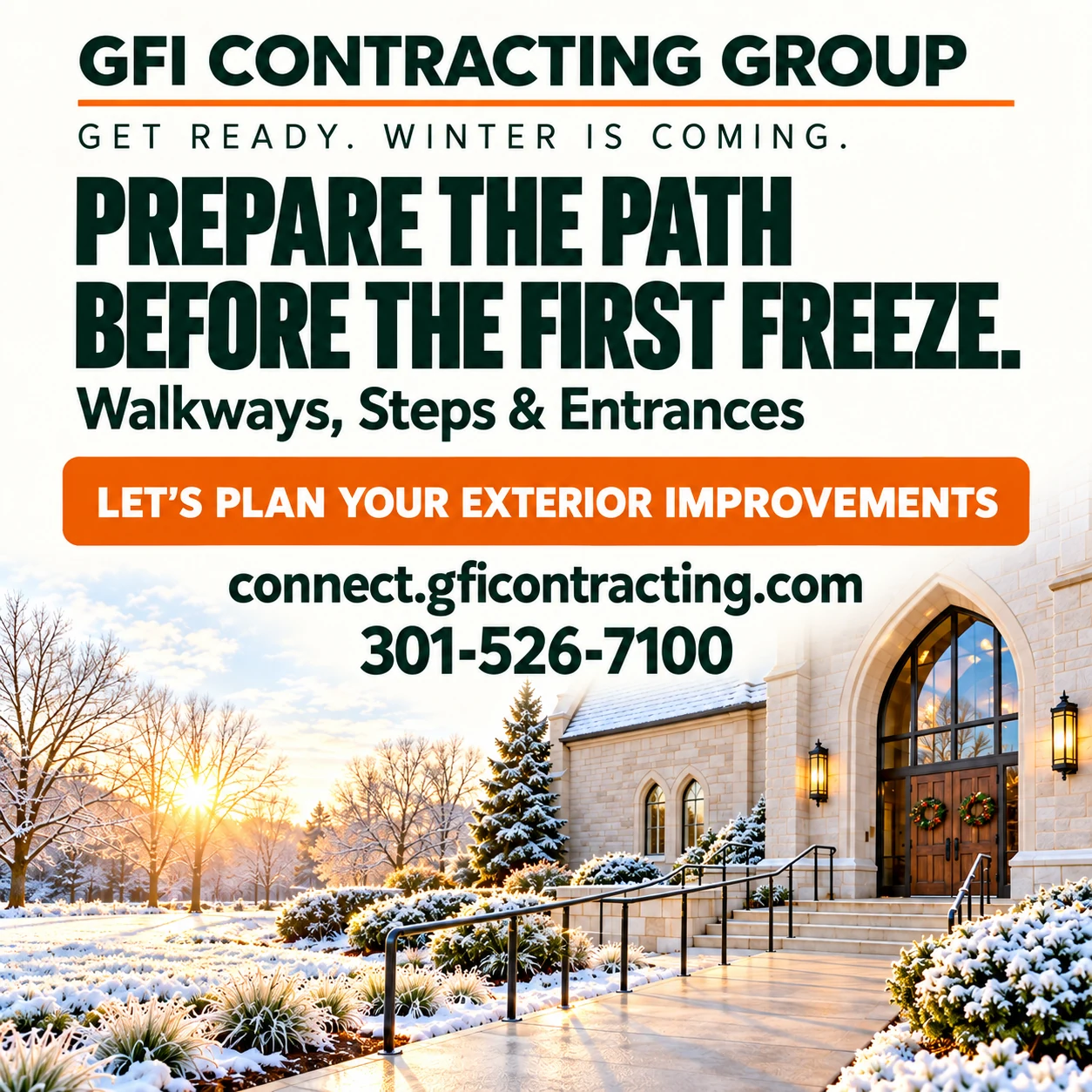 GFI walkway preparation graphic: Prepare the path before the first freeze.